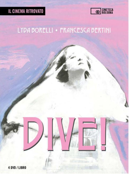 Dive! Lyda Borelli • Francesca Bertini