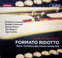 Formato ridotto. Libere riscritture del cinema amatoriale