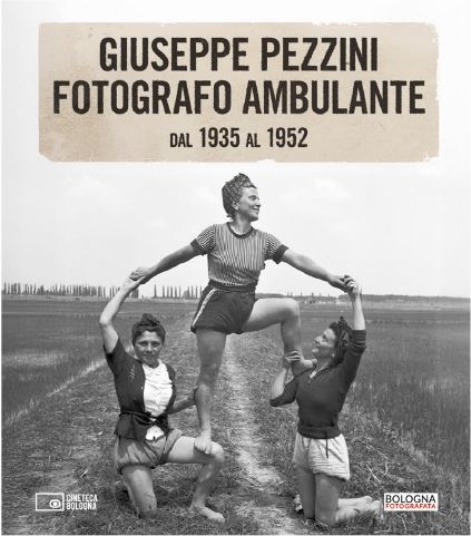 GIUSEPPE PEZZINI FOTOGRAFO AMBULANTE DAL 1935 AL 1952